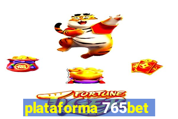 plataforma 765bet